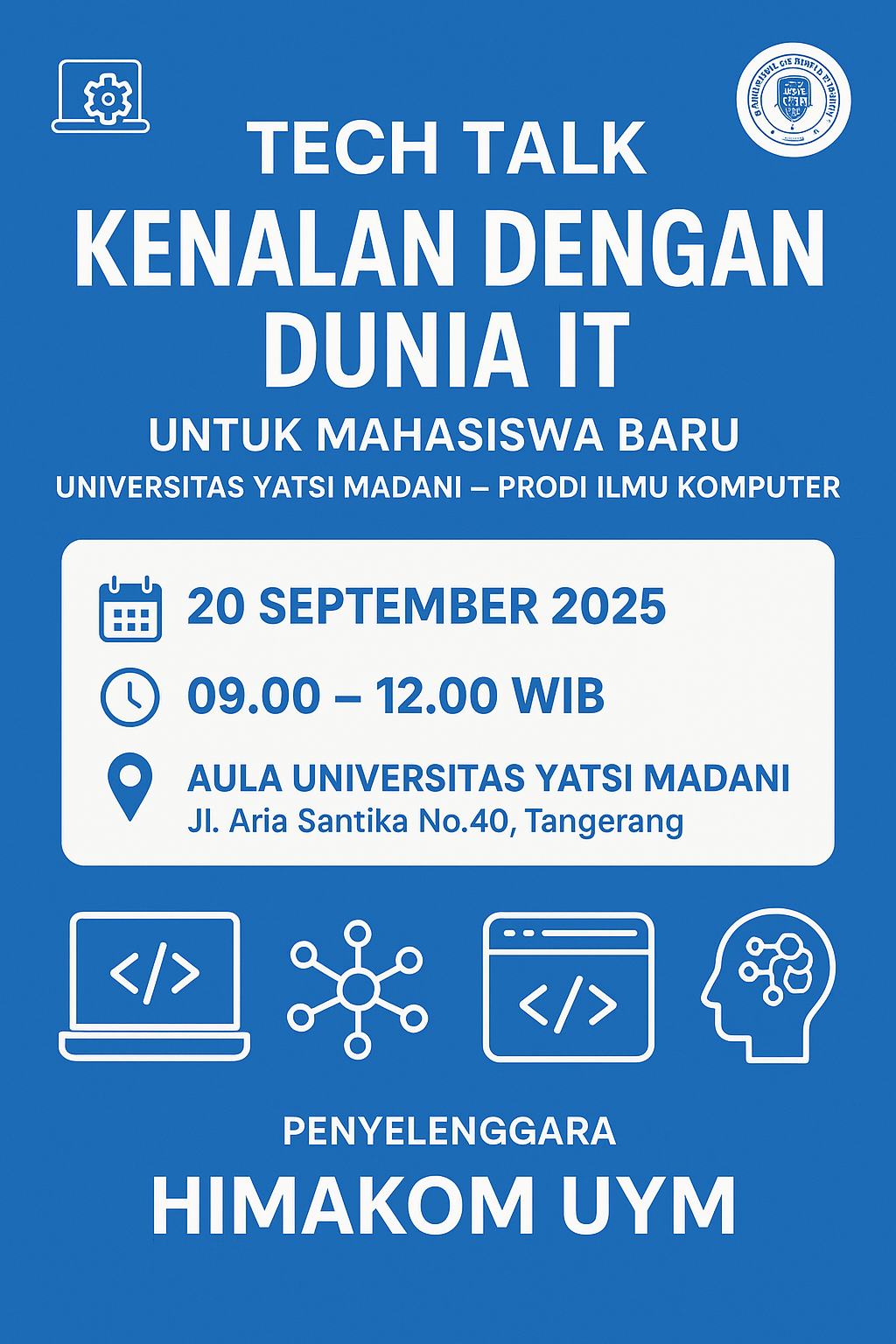 Tech Talk: Kenalan Dengan Dunia IT